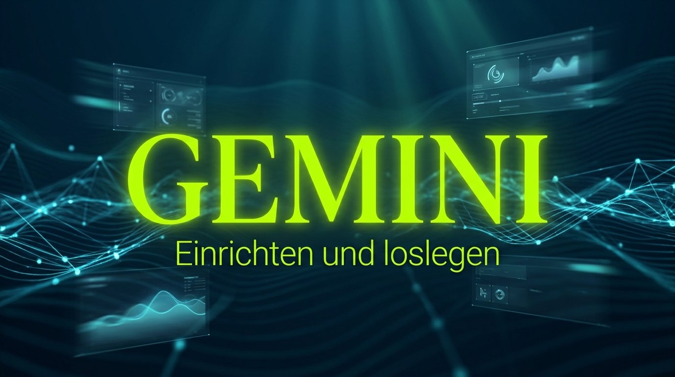 Gemini einrichten - Featured