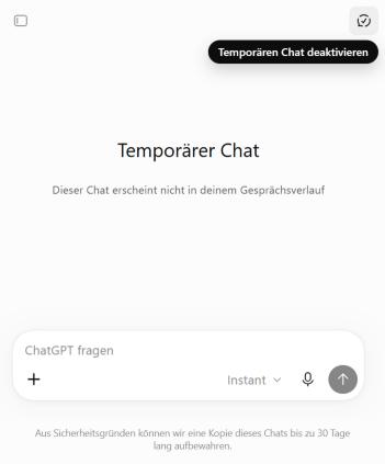 ChatGPT mit eingeschaltetem temporärem Chat: oben rechts der Knopf, in der Mitte die Überschrift „Temporärer Chat“ und der Hinweis „Dieser Chat erscheint nicht in deinem Gesprächsverlauf“, unten das leere Eingabefeld